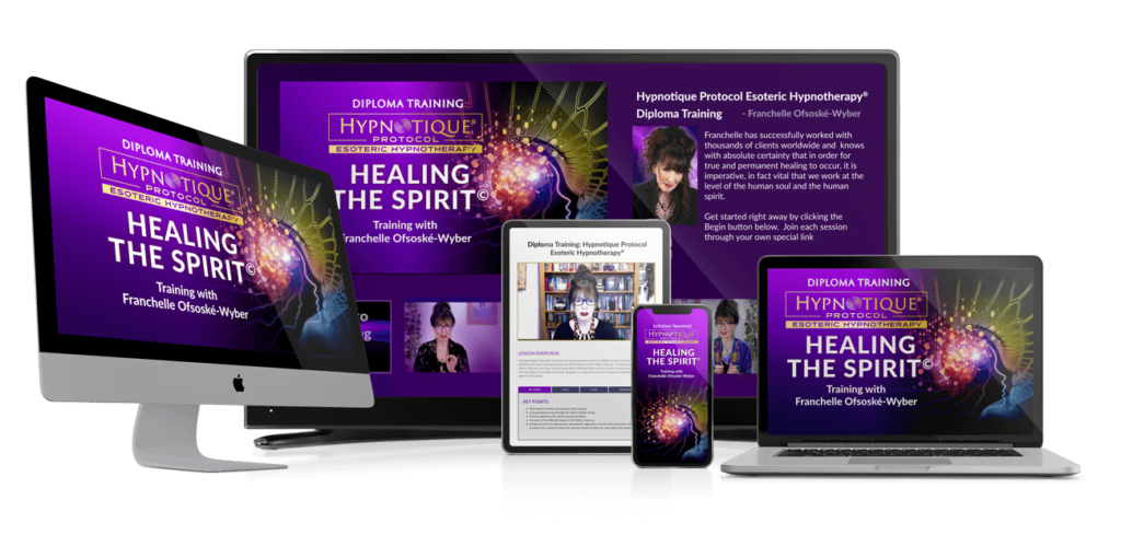 Hypnotique Protocol Esoteric Hypnotherapy Healing the Spirit Diploma Training